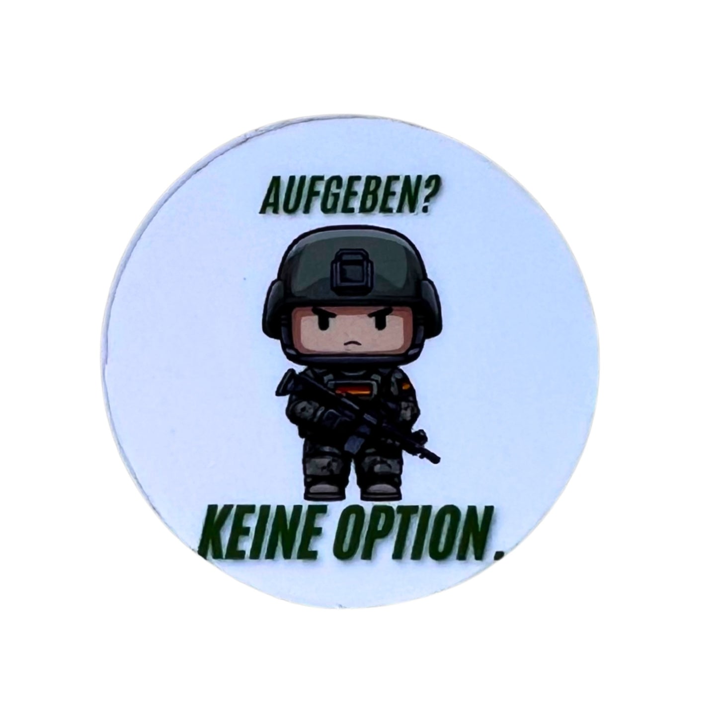 Magnetdesign "Niemals aufgeben" - passend für Ausweishalter