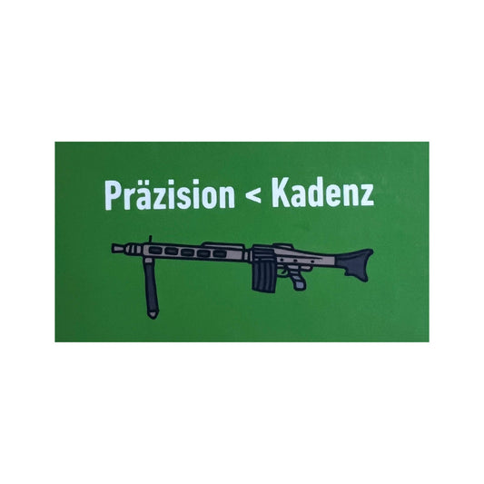 Sticker "Präzision < Kadenz" - Bundeswehr