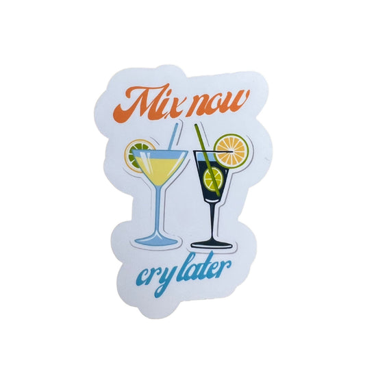 Sticker "Mix now cry later" - Gastro