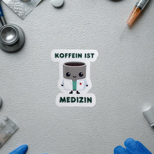 Sticker "Koffein ist Medizin" - Healthcare